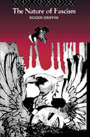 Okładka książki Rogera Griffina „The Nature of Fascism”. Źródło: Routledge.